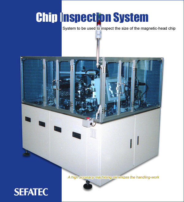 Chip Inspection System